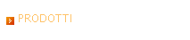 PRODOTTI